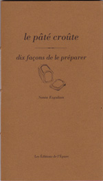 Pâté croûte, dix façons